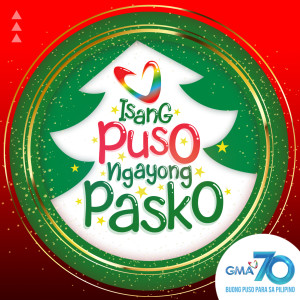 收聽Kapuso Singers的Isang Puso Ngayong Pasko歌詞歌曲