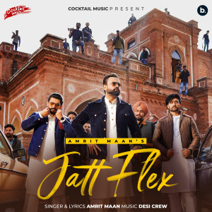 收听Amrit Maan的Jatt Flex歌词歌曲
