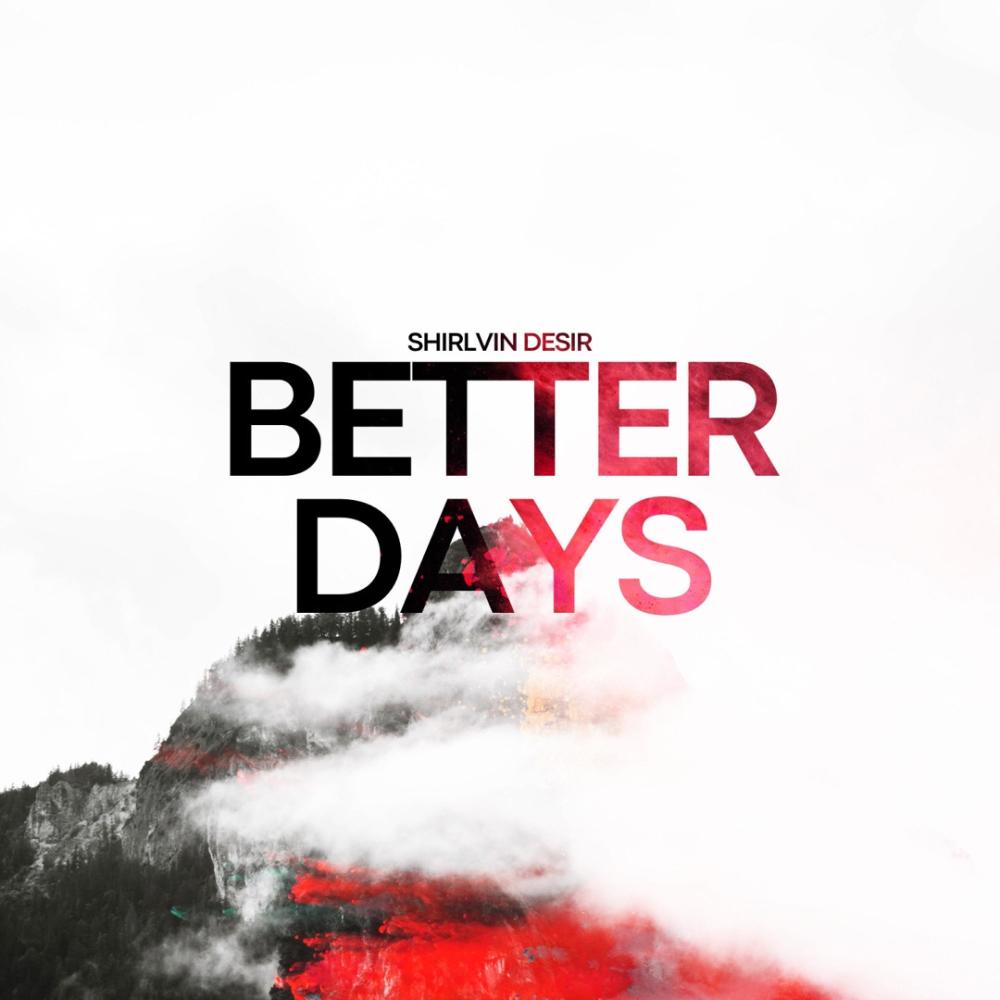 Better Days