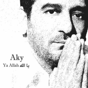 ดาวน์โหลดและฟังเพลง Ya Allah พร้อมเนื้อเพลงจาก Aky