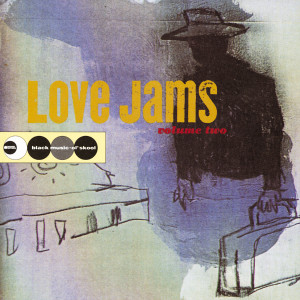 Album Love Jams Volume Two from Various Artists
