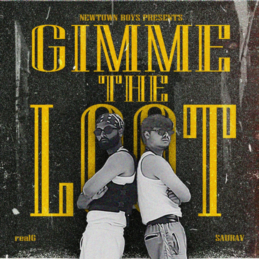 Gimme the loot (Explicit)