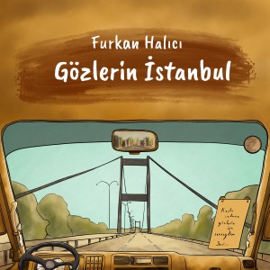 收聽Furkan Halıcı的Gözlerin İstanbul歌詞歌曲
