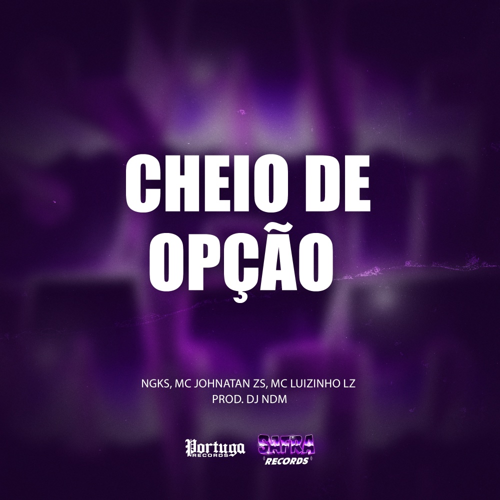 Cheio de Opção (Explicit)