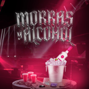 Mito的專輯Morras Y Alcohol (Explicit)