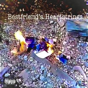 Bestfriend's Heartstrings (Explicit) dari Als