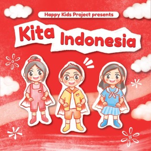 Album Kita Indonesia from Happy Kids Project