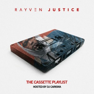 Rayven Justice的专辑The Cassette Playlist (Explicit)