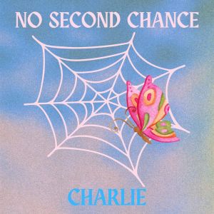 Charlie（男歌手）的專輯No second chance