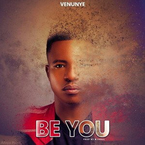 Listen to Be You song with lyrics from Venunye