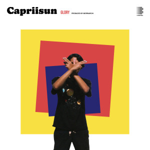 Album Glory (Explicit) from Capriisun