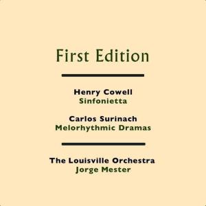 The Louisville Orchestra的專輯Henry Cowell: Sinfonietta - Carlos Surinach: Melorhythmic Dramas