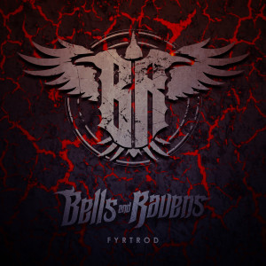 Bells and Ravens的专辑Fyrtrod