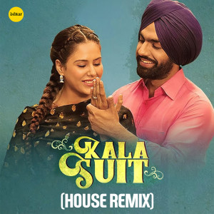 อัลบัม Kala Suit (House Remix) ศิลปิน Ammy Virk