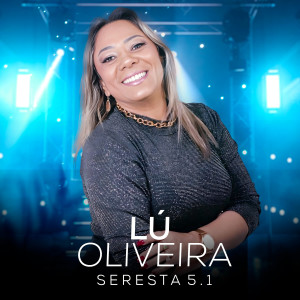 Lu Oliveira的專輯Seresta 5.1