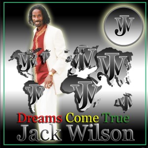 ดาวน์โหลดและฟังเพลง Dreams Come True พร้อมเนื้อเพลงจาก Jack Wilson
