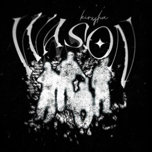 Album Wason from KIRXSHA
