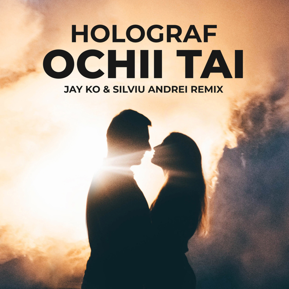 Ochii tăi (Jay Ko & Silviu Andrei Extended Remix)