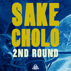 Album SAKE x CHOLO - 2nd Round from Crown