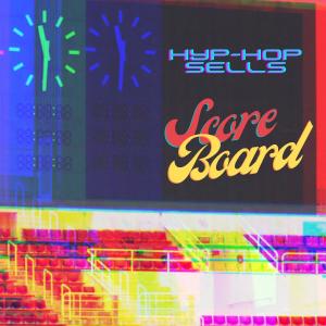 Album Scoreboard from Hyp-Hop Sells