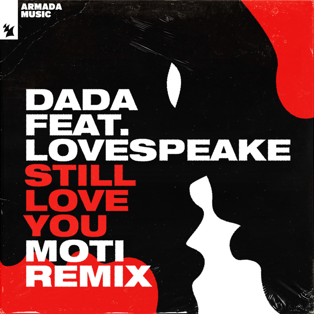 Still Love You (MOTi Extended Remix)