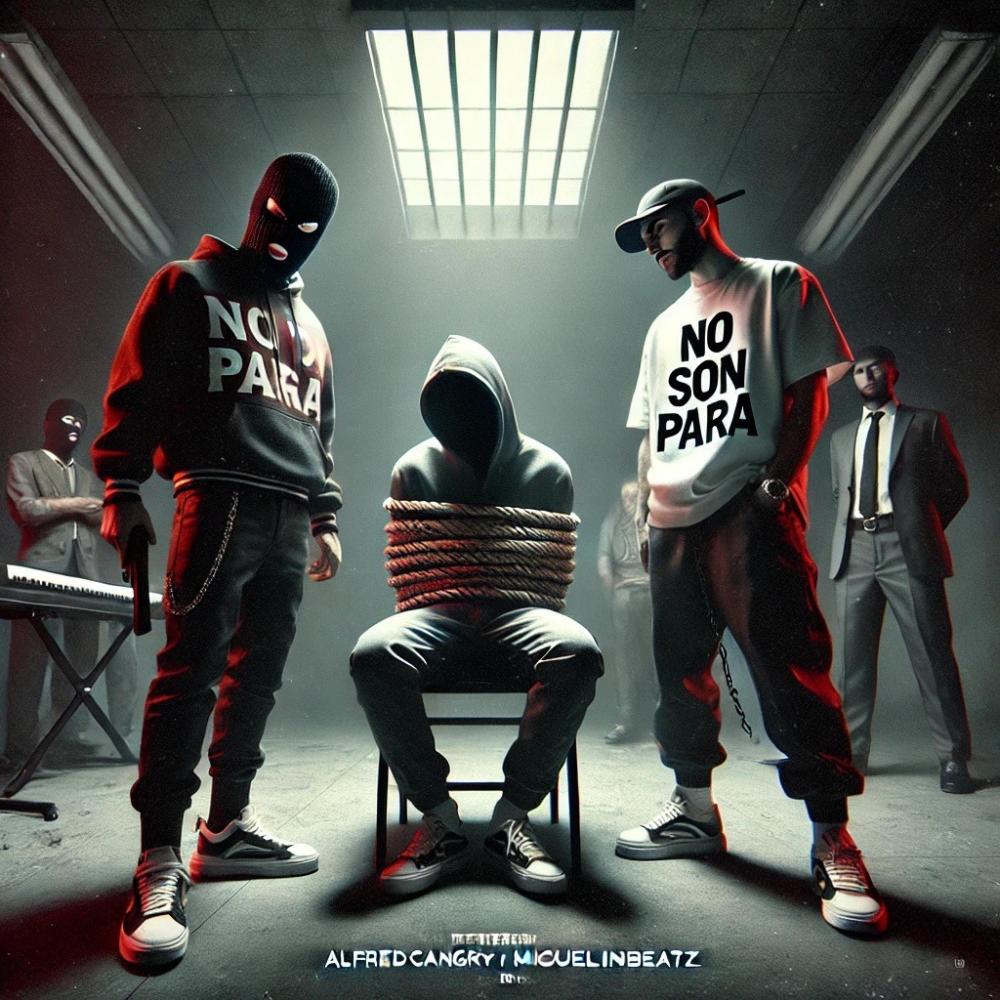 No Son Para (feat. MiguelinBeatz)