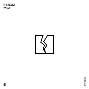 Listen to Weak song with lyrics from BILBONI