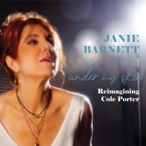 Janie Barnett的專輯Under My Skin: Reimagining Cole Porter