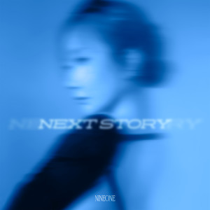 NINEONE的專輯Next Story