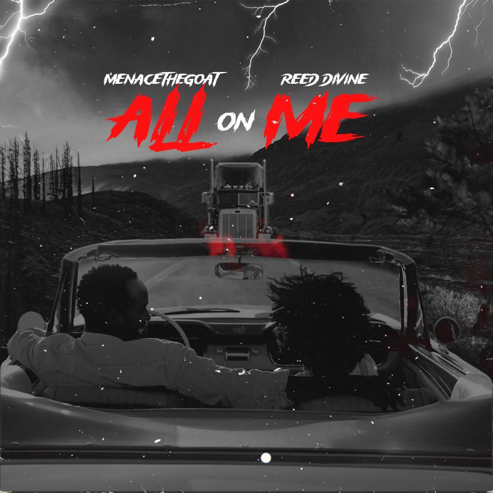 ALL ON ME (feat. REED DIVINE) (Explicit)
