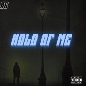 收聽AC的Hold Of Me (Explicit)歌詞歌曲