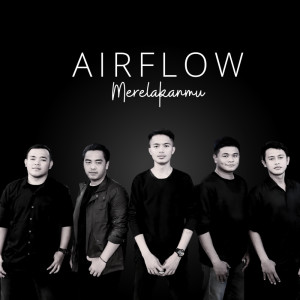 อัลบัม Merelakanmu (Remastered 2023) ศิลปิน Airflow