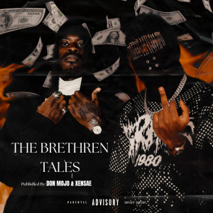Don Mojo的專輯The Brethren Tales (Explicit)