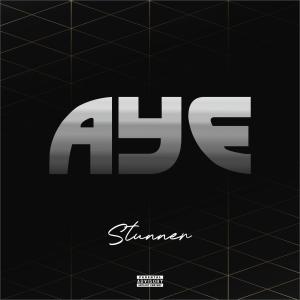 Stunner的專輯AYE (Explicit)