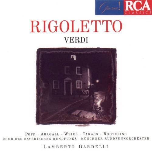 Rigoletto: Act I: Quel vecchio maledivami!
