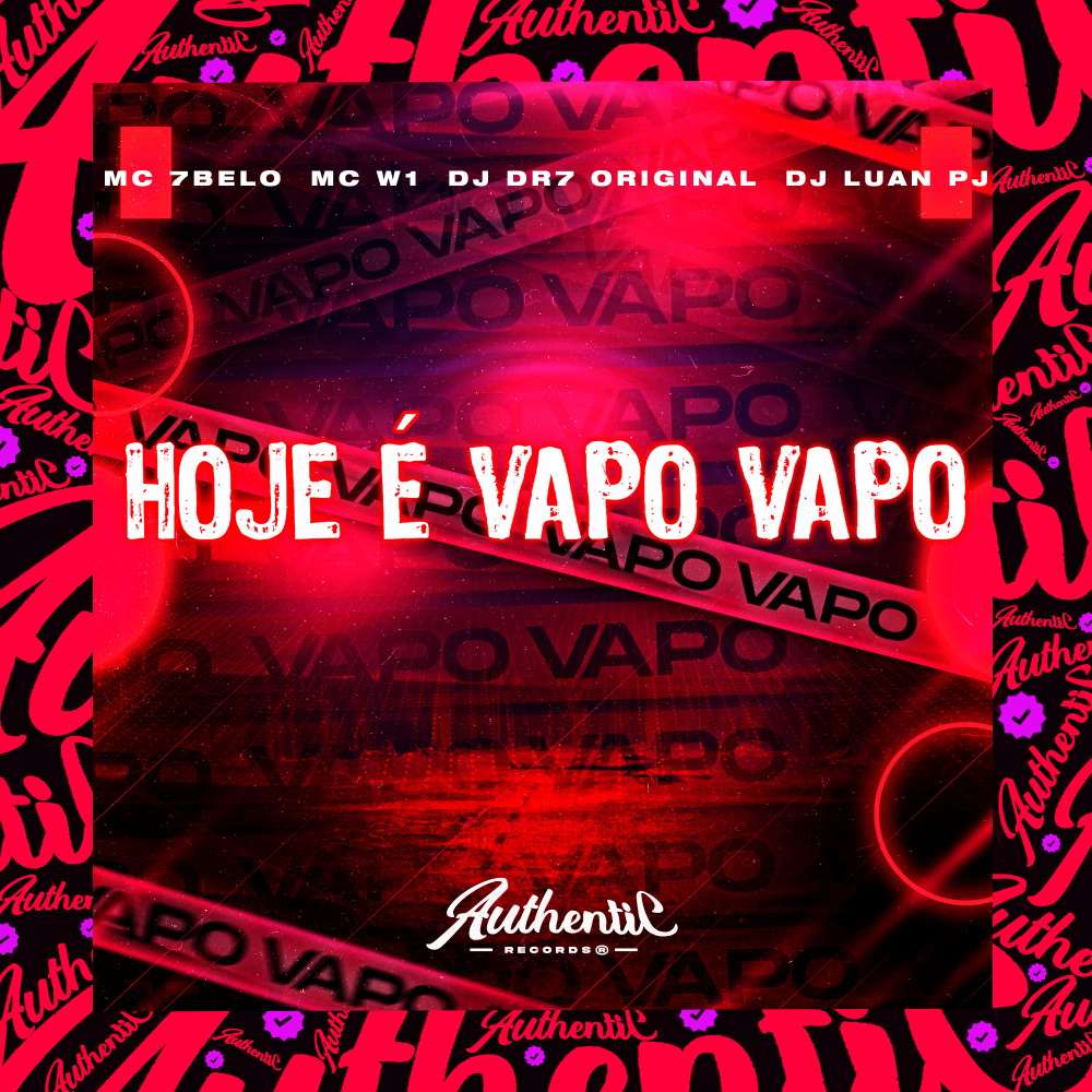 Hoje É Vapo Vapo (Explicit)