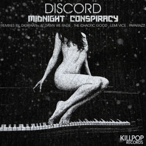 收聽Midnight Conspiracy的Discord (The Chaotic Good Remix)歌詞歌曲