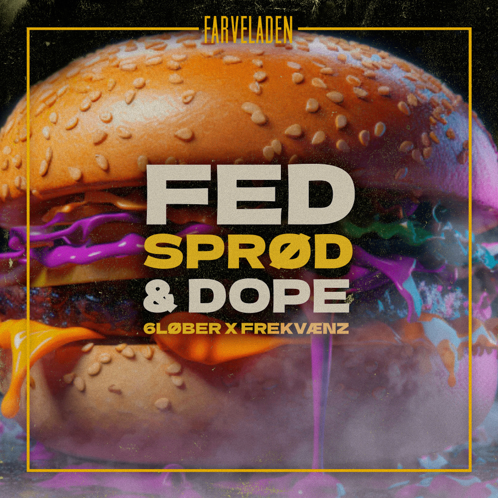 Fed, spød & dope (Explicit)