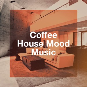 Album Coffee House Mood Music from Various Artists