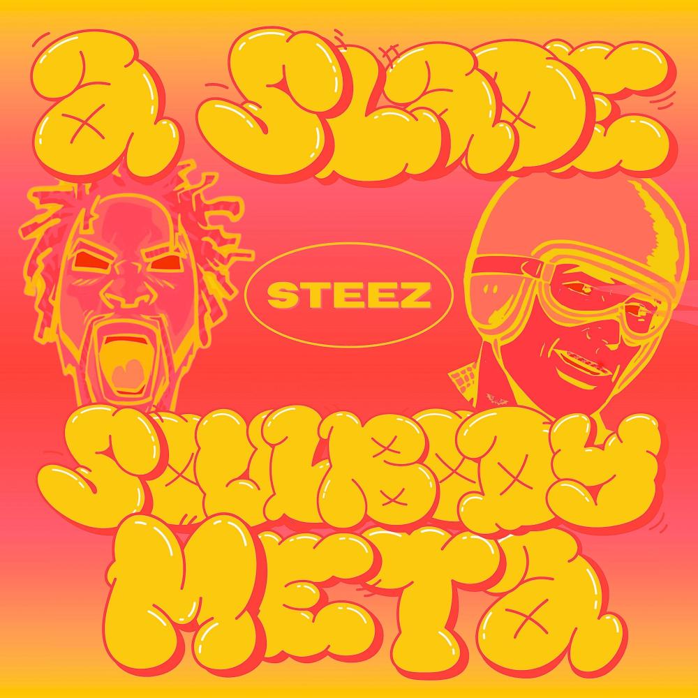 Steez (Explicit)