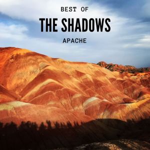 Album Best of The Shadows - Apache oleh The Shadows