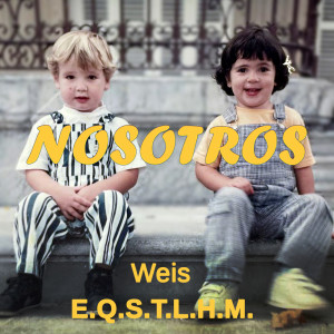 收聽Weiß的Nosotros歌詞歌曲
