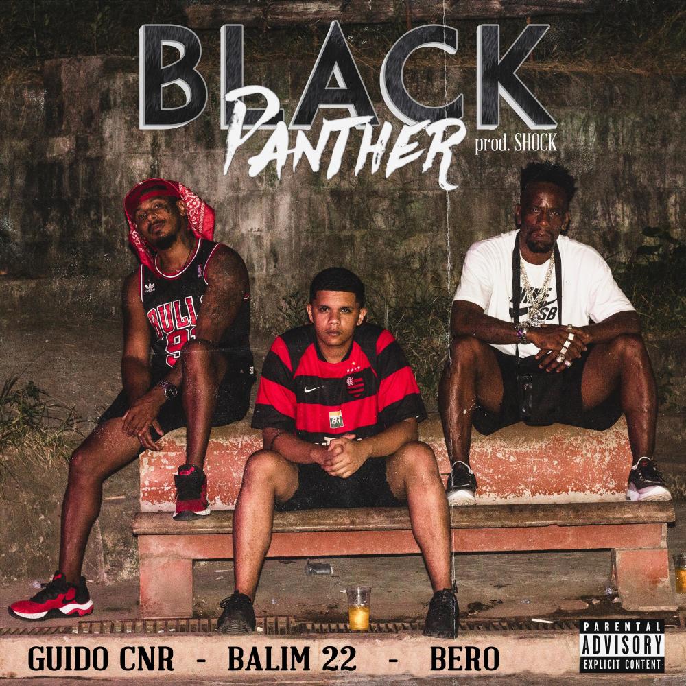 Black Panther(feat. Guido Cnr) (Explicit)