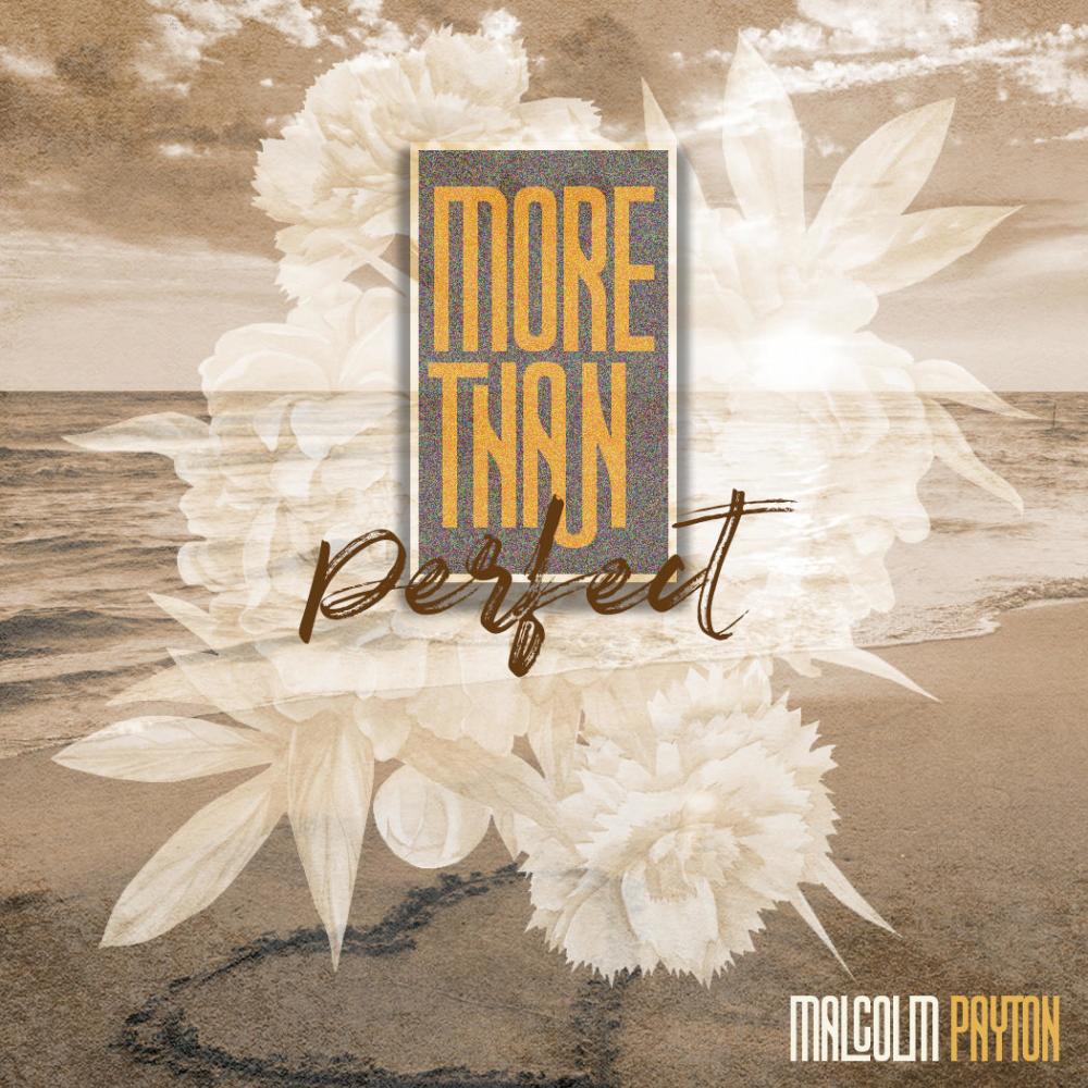 More Than Perfect (feat. Roxiie Reese)