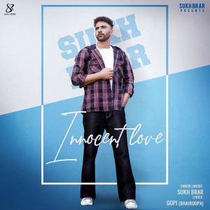 Album Innocent Love (Explicit) from Sukh Brar