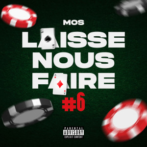 Album Laisse Nous Faire #6 (Explicit) from M.o.s