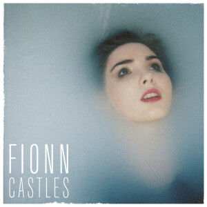 Listen to Castles song with lyrics from fionn