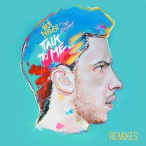 收聽Nick Brewer的Talk To Me (Rude Kid Remix)歌詞歌曲
