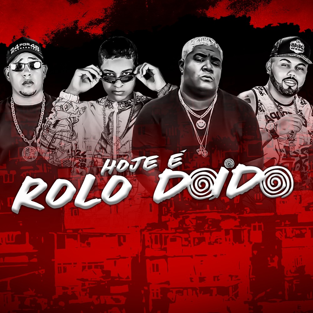 Hoje É Rolo Doido