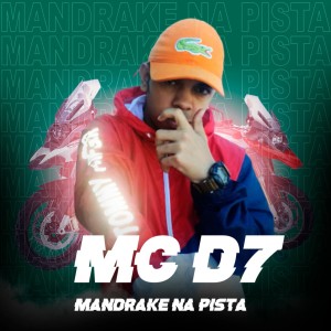 收聽Mc D7的Mandrake na Pista歌詞歌曲